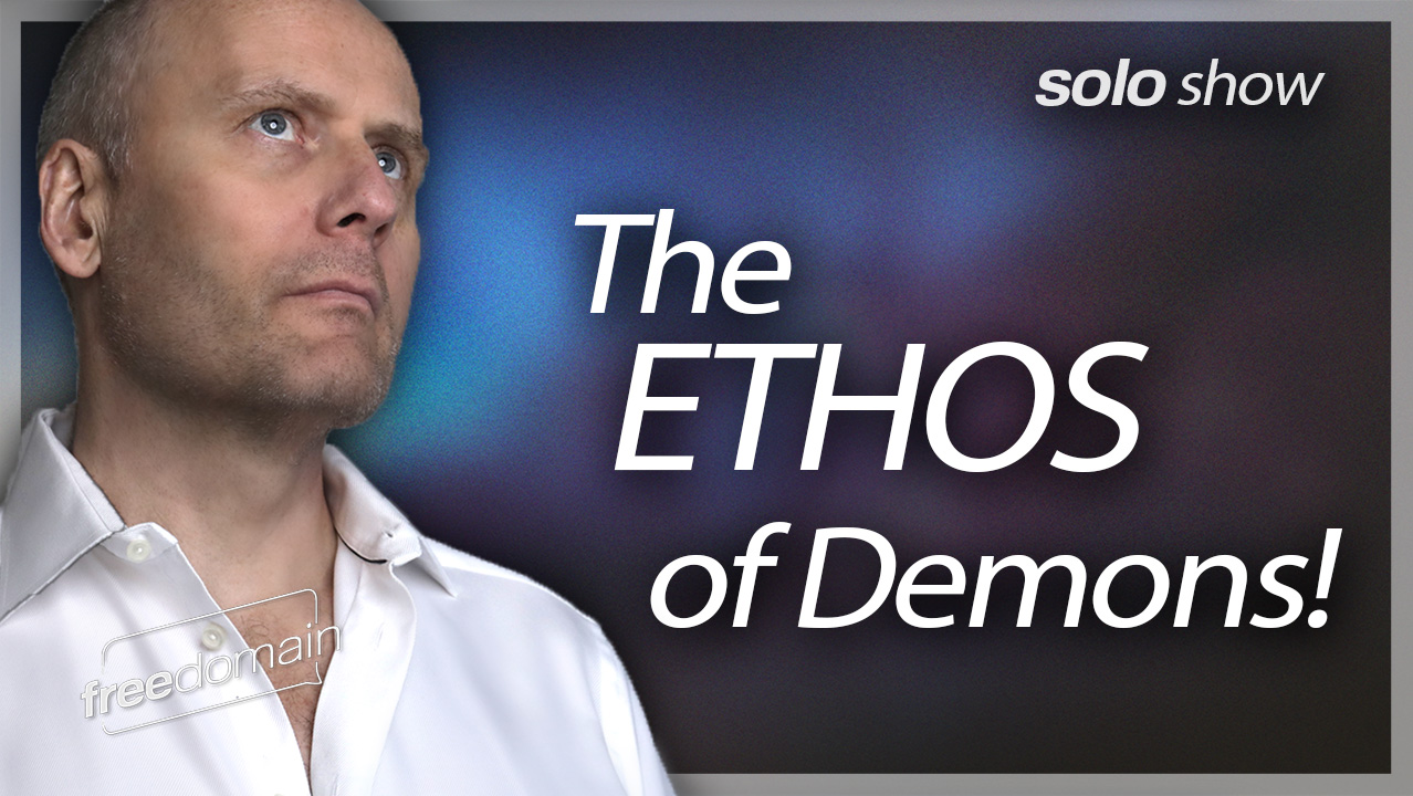 The Ethos of Demons (Audio)