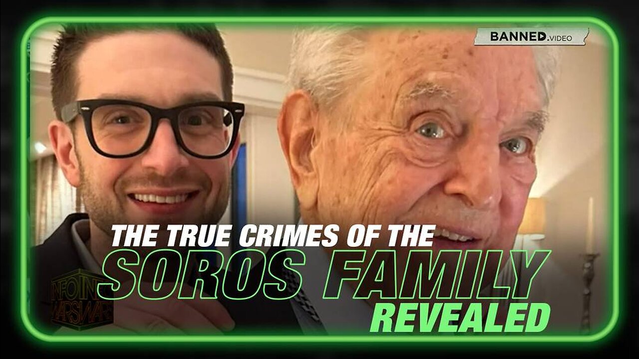 The True Crimes of Alex and George Soros Revealed