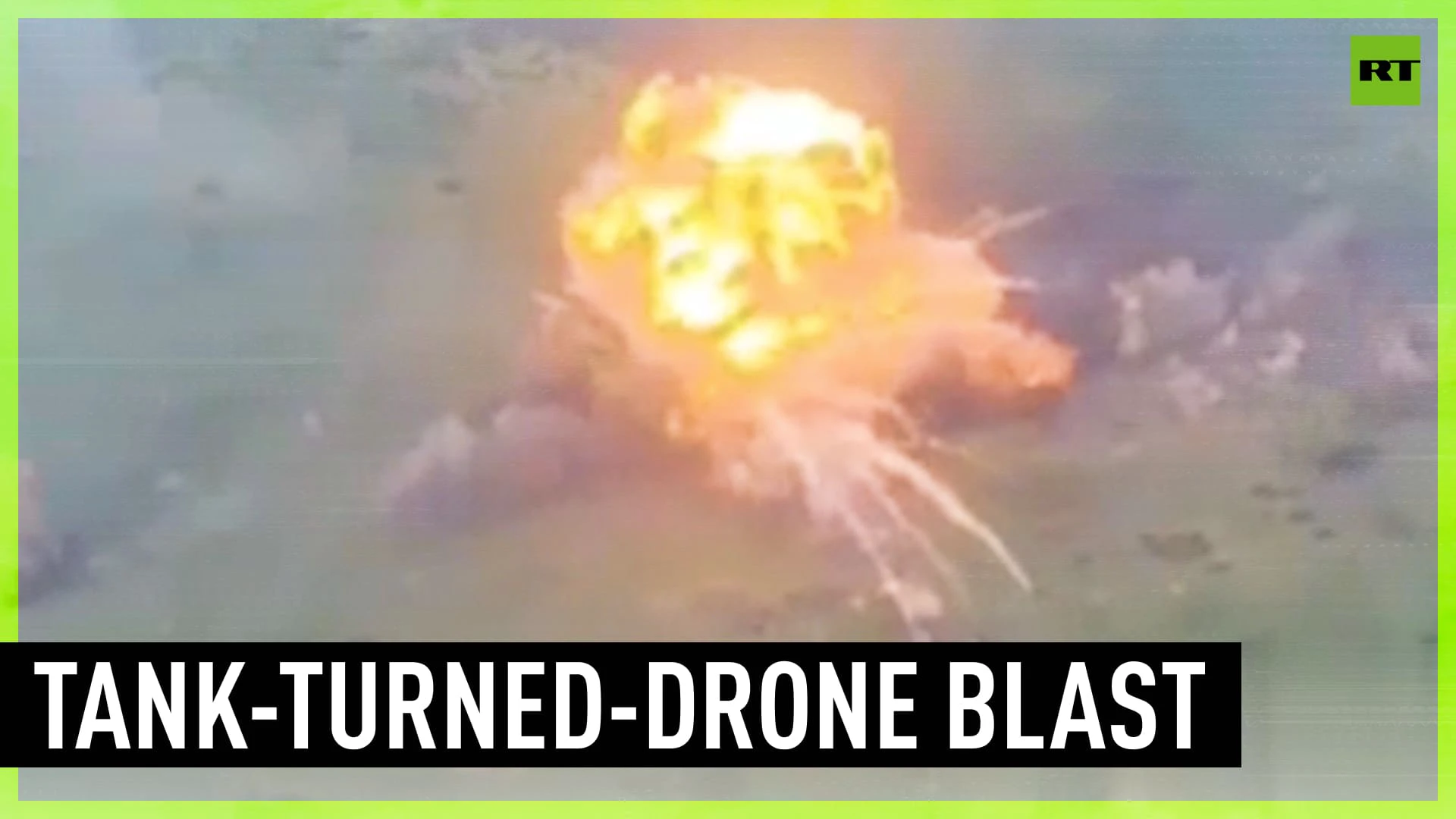 Huge blast from tank-turned-drone