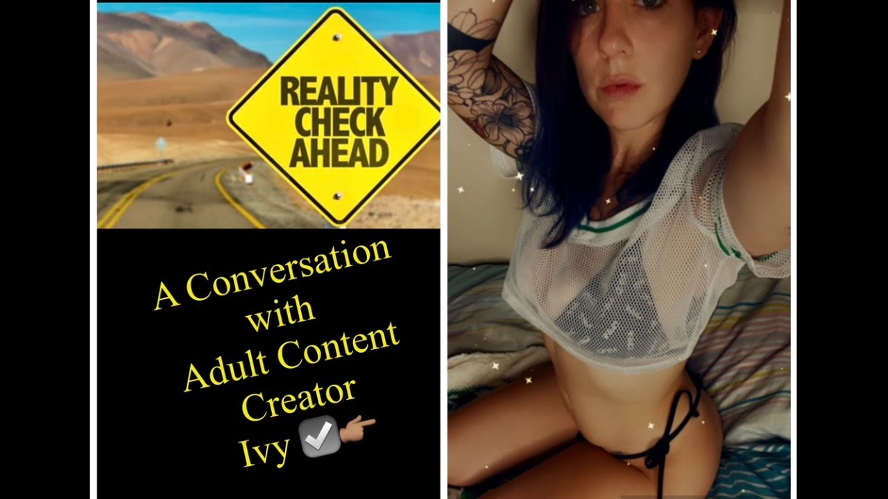 Reality Check with Ivy-Adult Content Creator