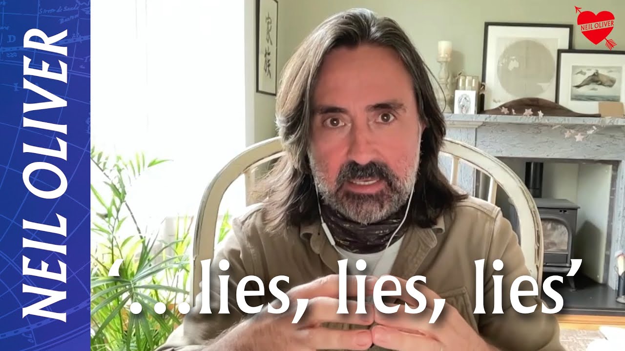 Neil Oliver: ‘…lies, lies, lies!’