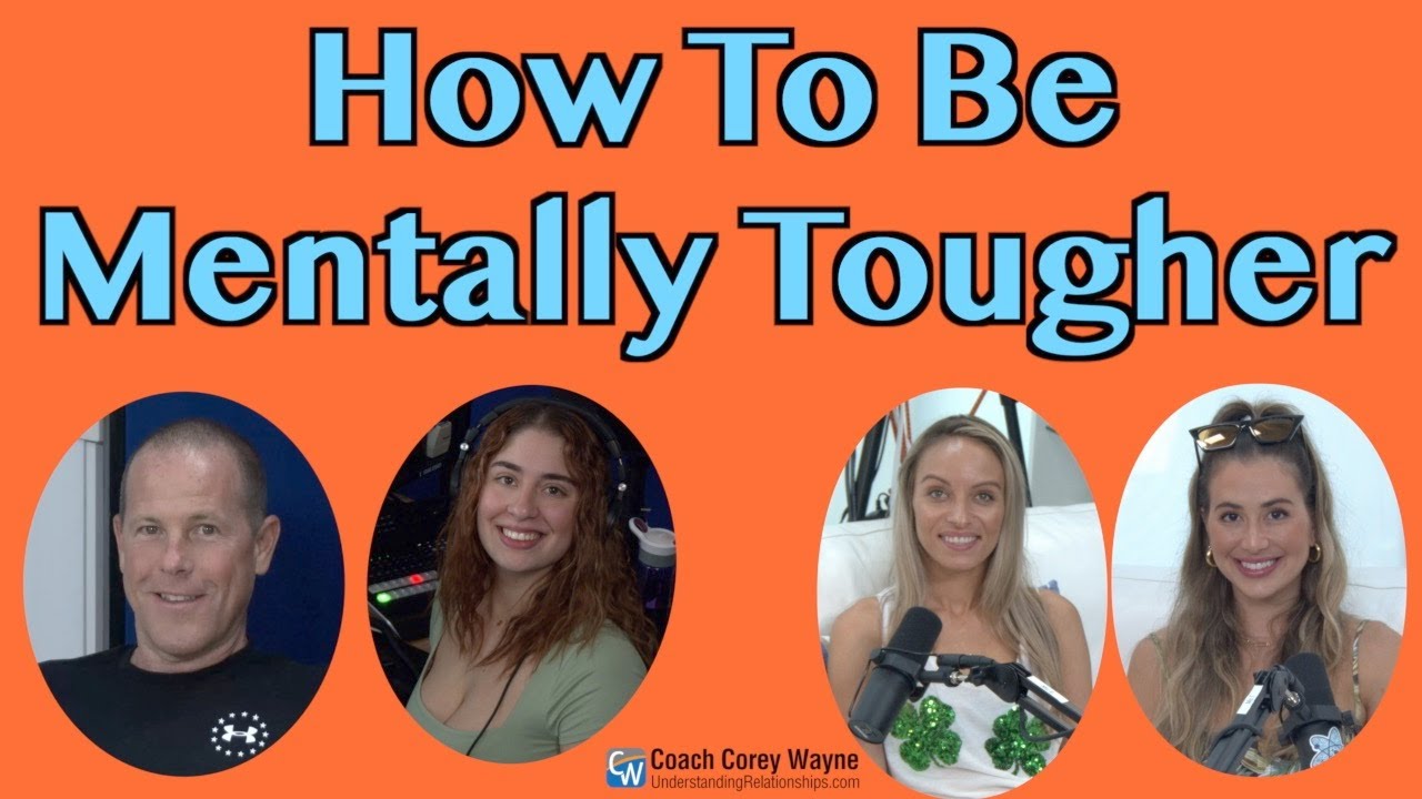 How To Be Mentally Tougher