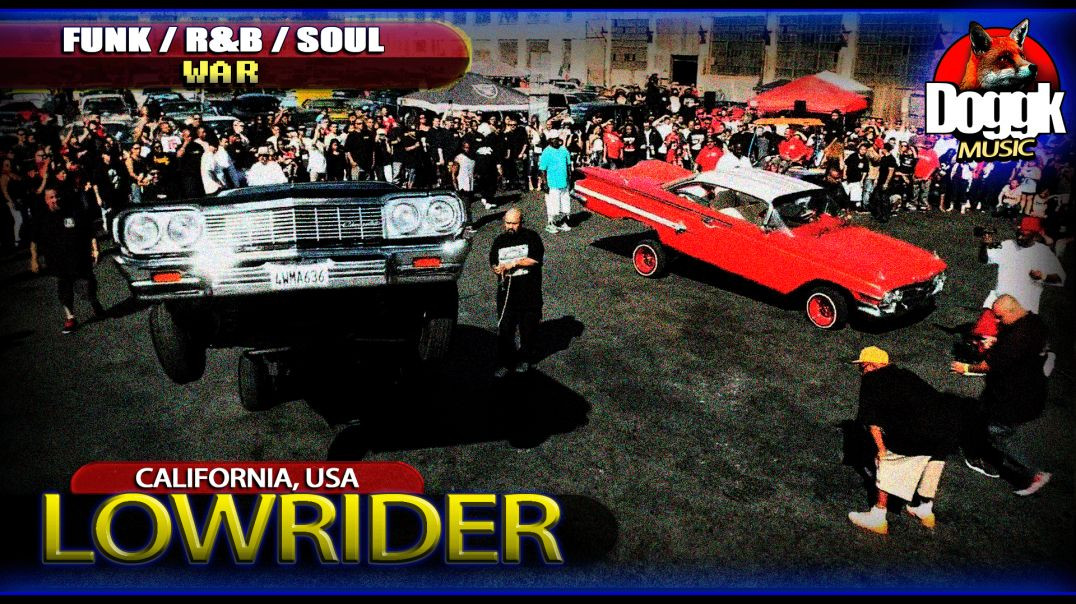 ▶ WAR - LOW RIDER >> WITH A NICE AND FUNNY VIDEO CLIP NOT TO MISS !!