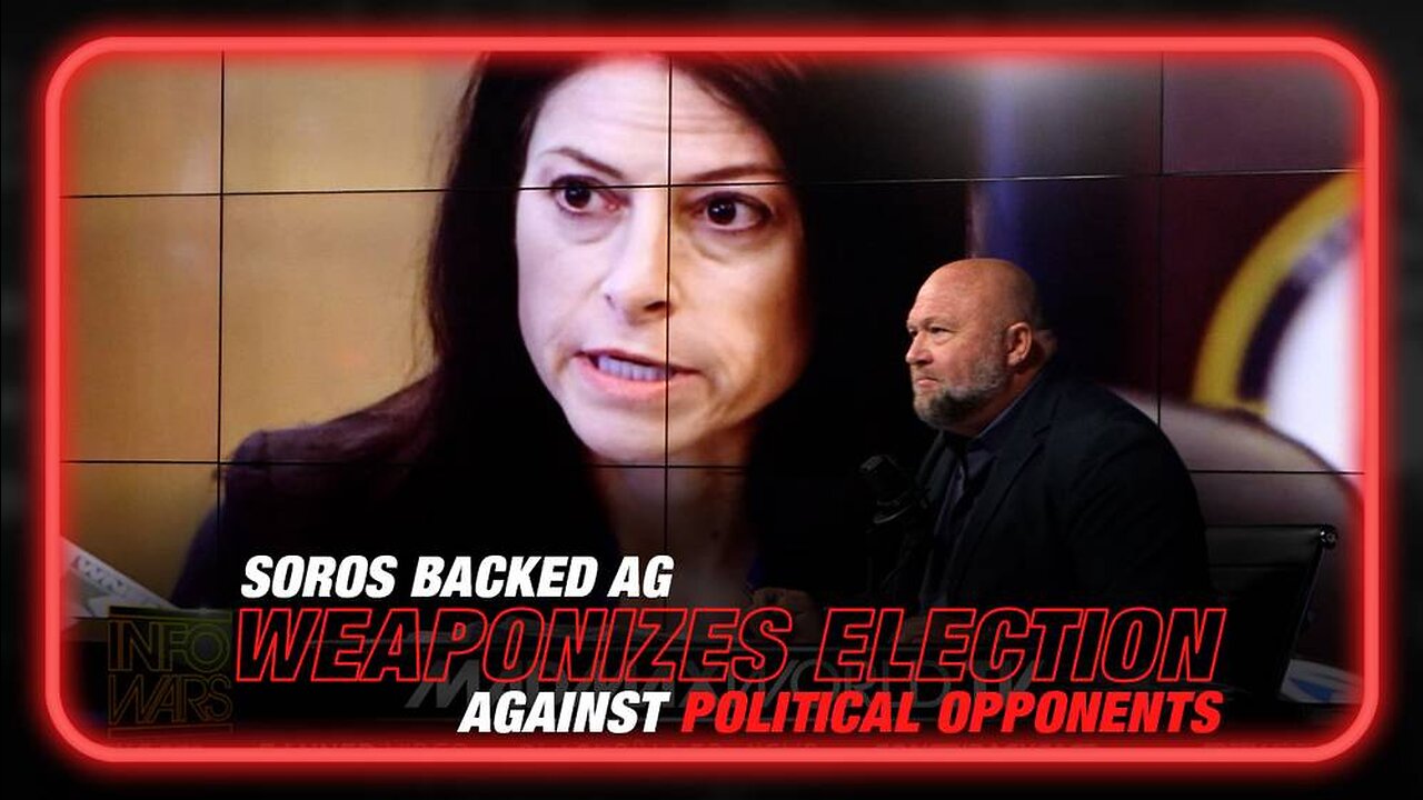 Leftist Coups: Soros Backed AG Weaponizes Election Against Political