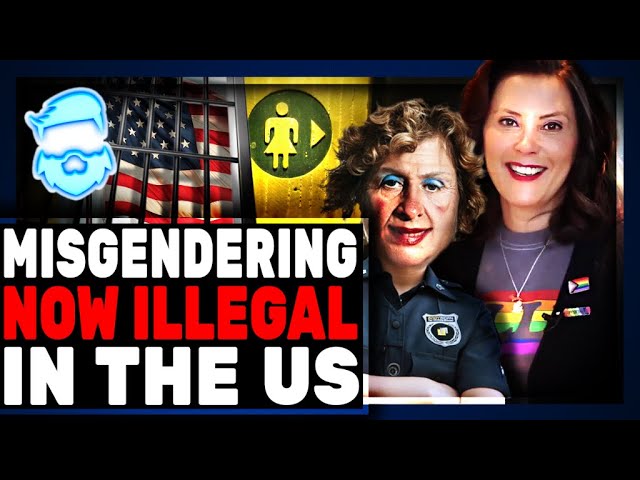 $10,000 Fines & A Felony For Misgendering In The United States!!!!