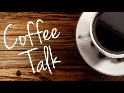 What's New in Today's NEWS? Time for Coffee Talk LIVE Podcast!