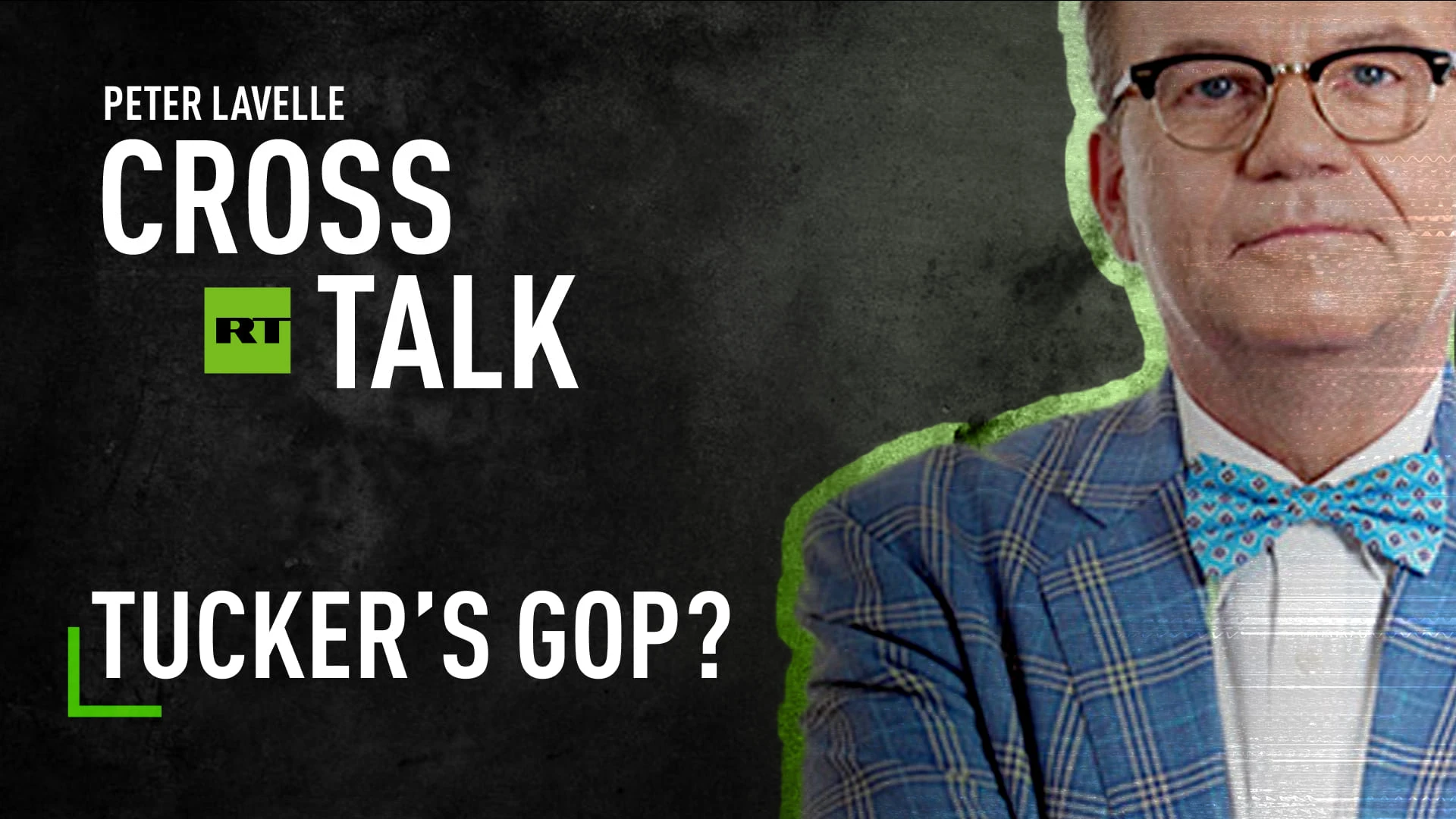 CrossTalk | Tucker's GOP?