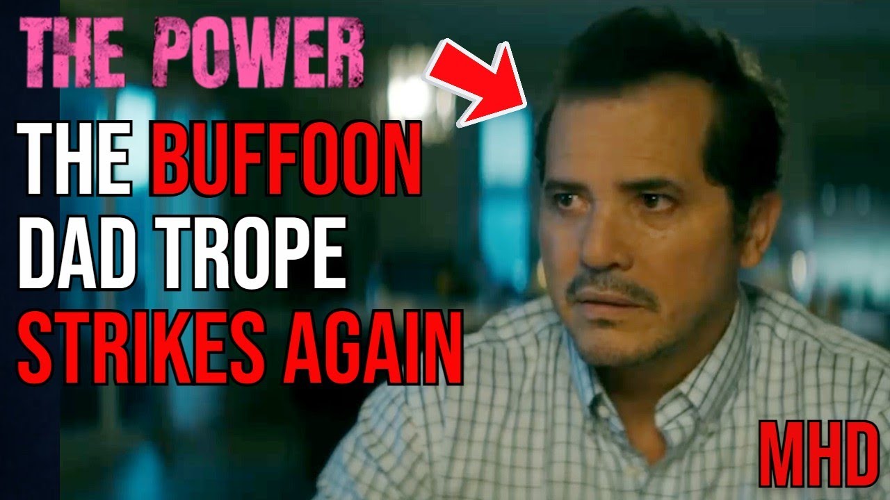 The Power Series: The Buffoon Dad & How Significant Male Characters Are Emasculated