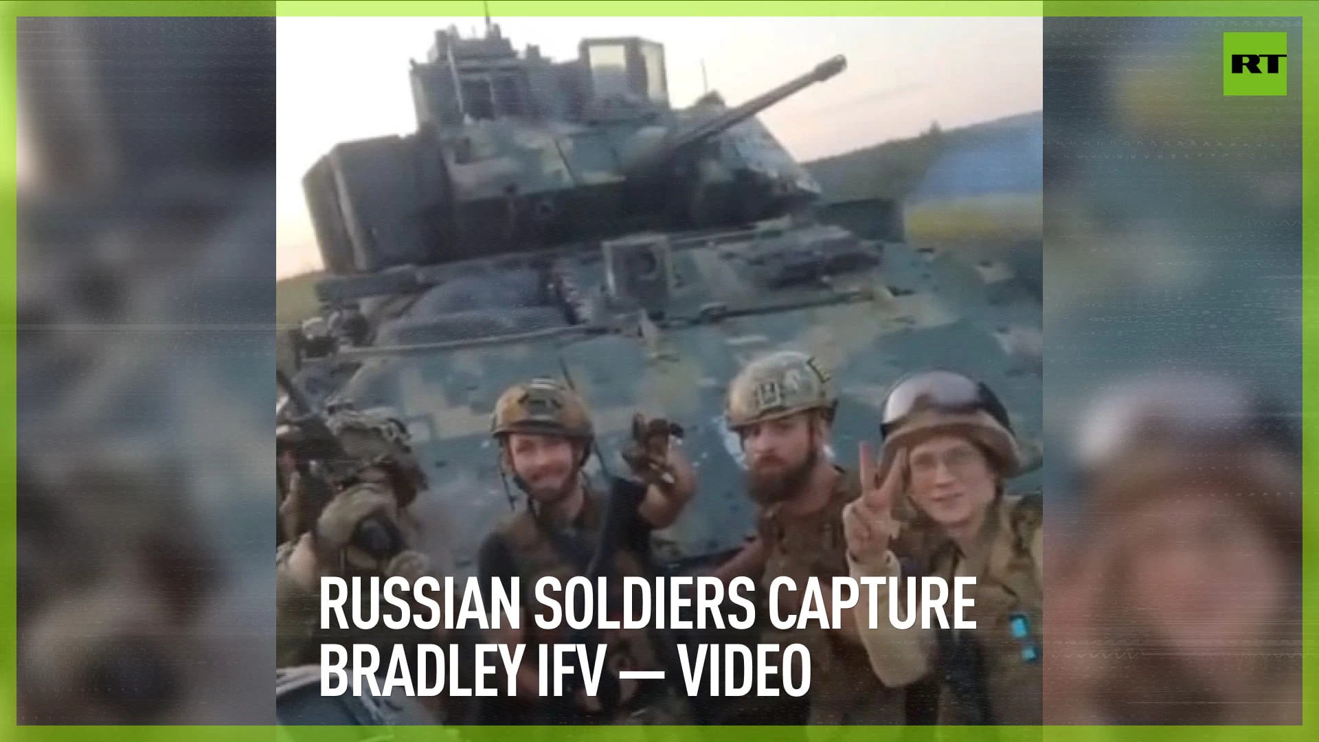 Russian soldiers capture Bradley IFV – video