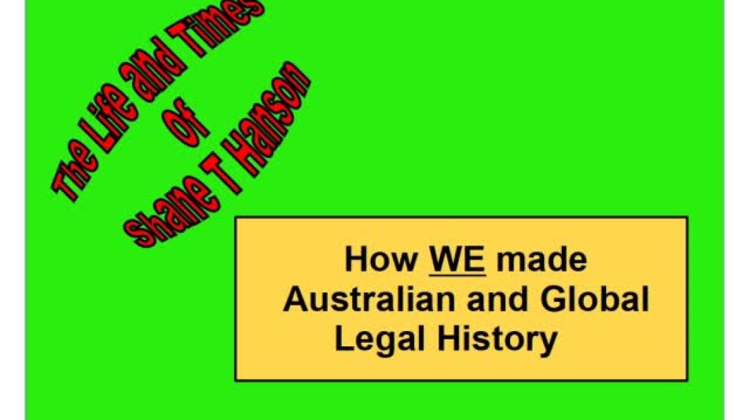 How WE made Australian and Global legal history!