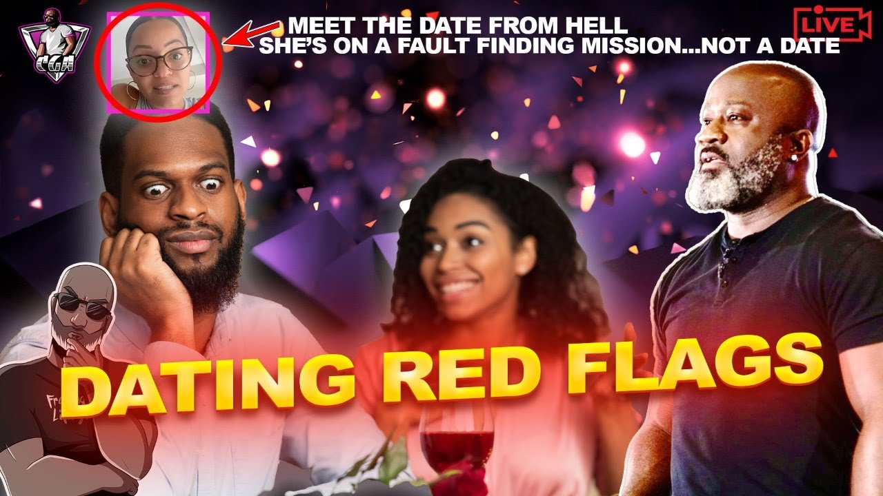 DATING RED FLAGS IN 2023 | Meet The Date From Hell & The Reason Why Women Are Single