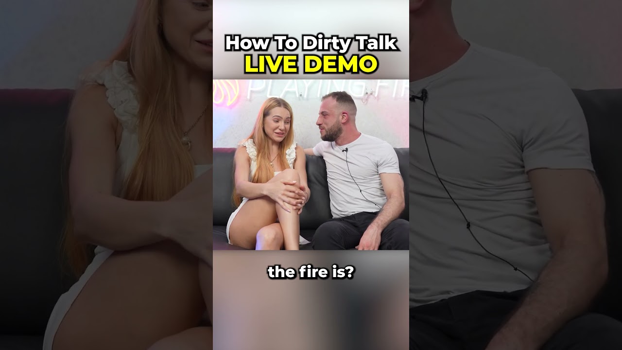 How To Dirty Talk (LIVE Demo)