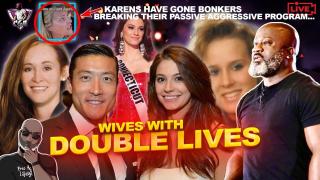 The Secret Double Lives Of Wives EXPOSED! You Won't Believe What These Spouses Were Up To