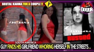 ▶ GUY FINDS HIS GIRLFRIEND WHORING HERSELF IN THE STREETS.. (SOUTH-AMERICA)