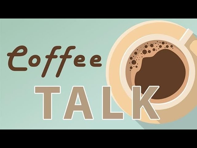 What's in the NEWS Today? Time for Coffee Talk LIVE Podcast!