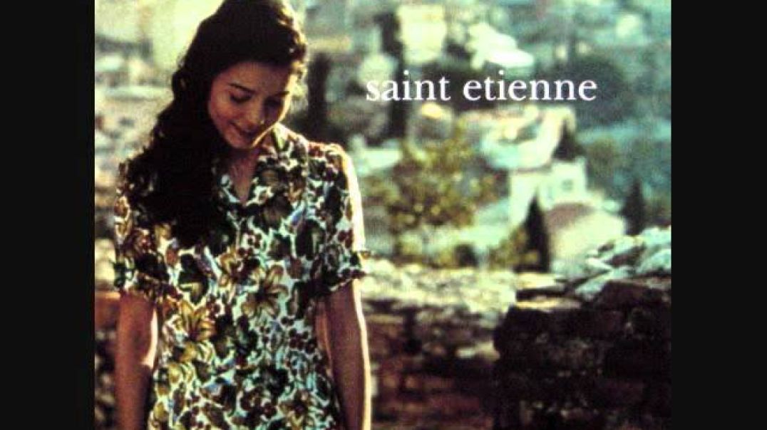 Saint Etienne - Like A Motorway (Original) - See Pinned Comment