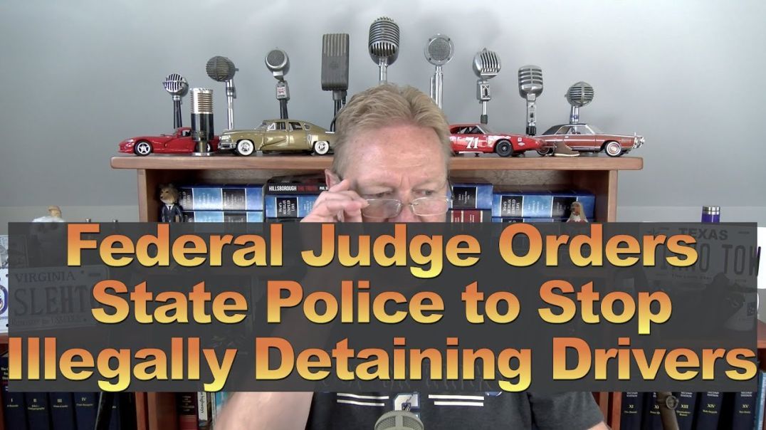 Federal Judge Orders State Police to Stop Illegally Detaining Drivers