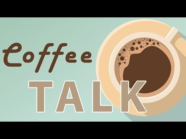 What's in the NEWS Today? Time for Coffee Talk LIVE Podcast!