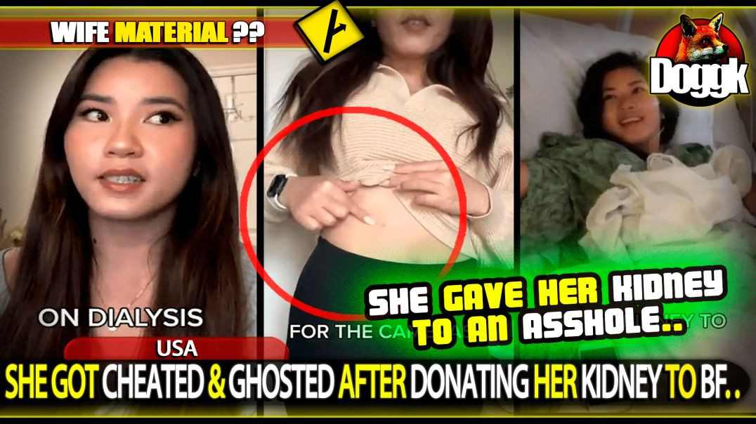 SHE GOT CHEATED & GHOSTED AFTER DONATING HER KIDNEY TO HER BF.. (USA)