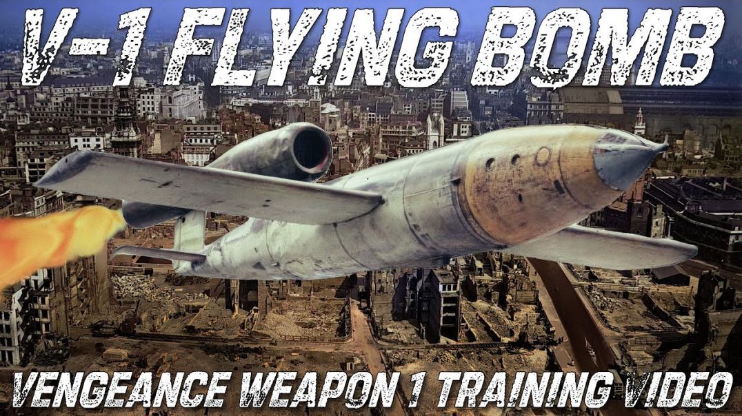 The V-1 Flying Bomb Training Video In English - See Pinned Comment.