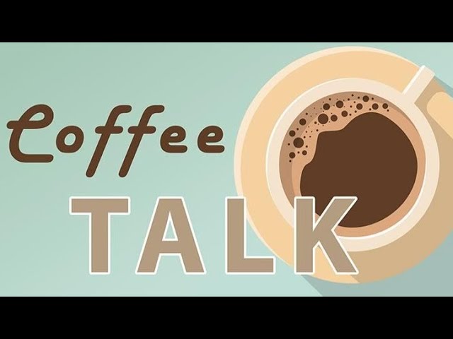 What's in the NEWS Today? Time for Coffee Talk LIVE Podcast!