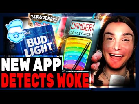 Anti-Woke App Helps Shoppers Detect WOKE Companies & Suggests Alternatives By Scanning Items!
