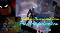 Batman : The Animated Series - The Underdwellers (Ep.-06)