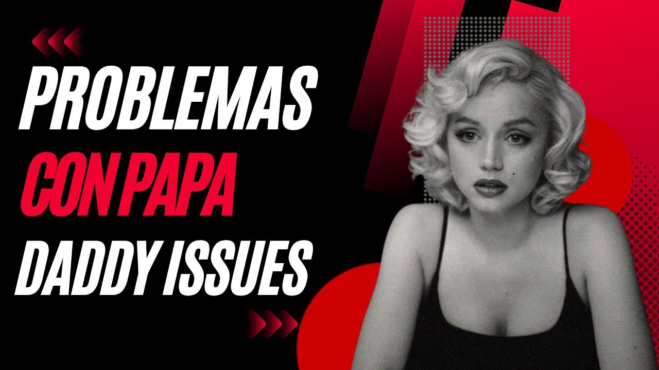 Problemas Con Papa (Daddy Issues)