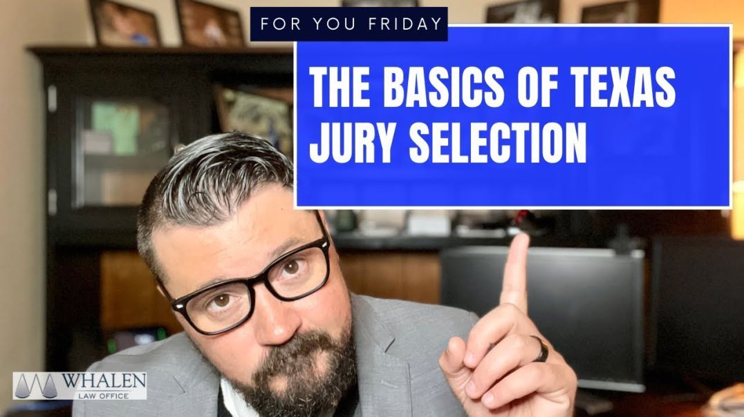 Jury Selection (Voir Dire) in Texas