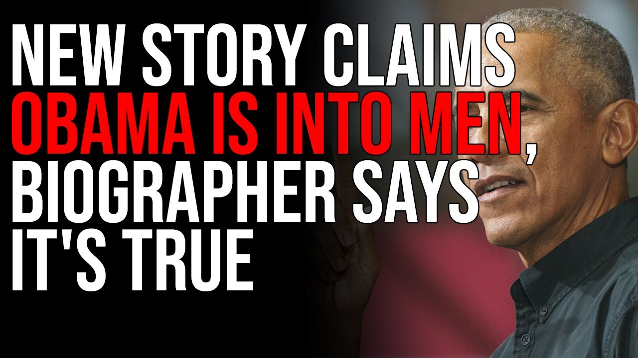 New Story Claims Obama Is INTO MEN, Biographer Says It's True