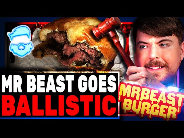 Mr Beast Goes BALLISTIC & DEMANDS All 10,000 Mr Beast Burgers Be Shut Down Immediately!