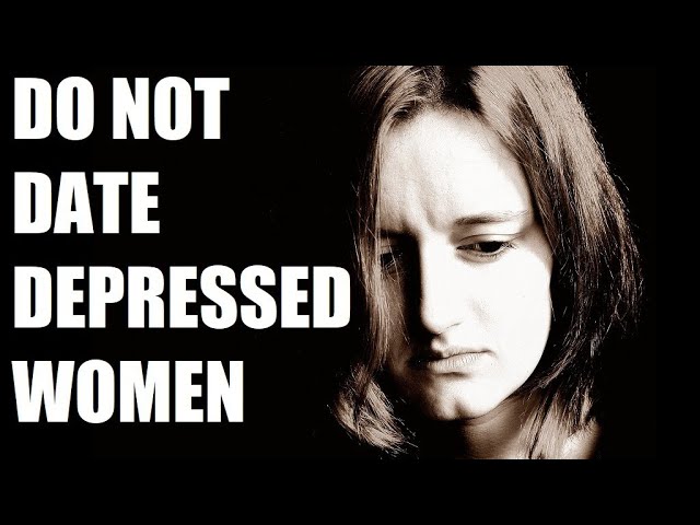 Do Not Date Women on Antidepressants