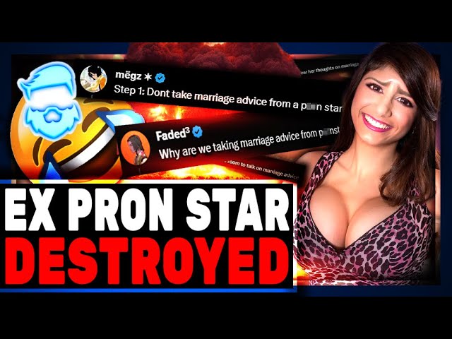 Instant Regret! Only Fans Star Mia Khalifa DESTROYED For Offering Marriage Advice!