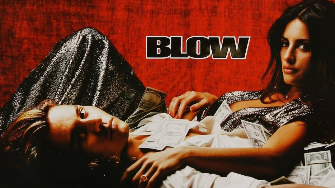 Blow (2001 - full movie 720P) Movies Every Man Needs To See Series