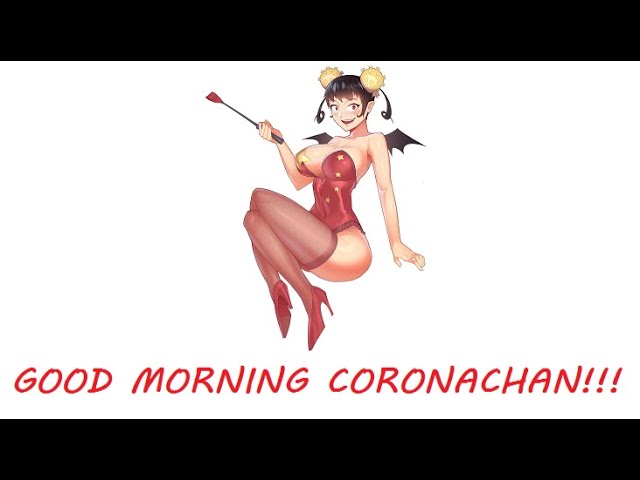 Good Morning Coronachan LIVE!