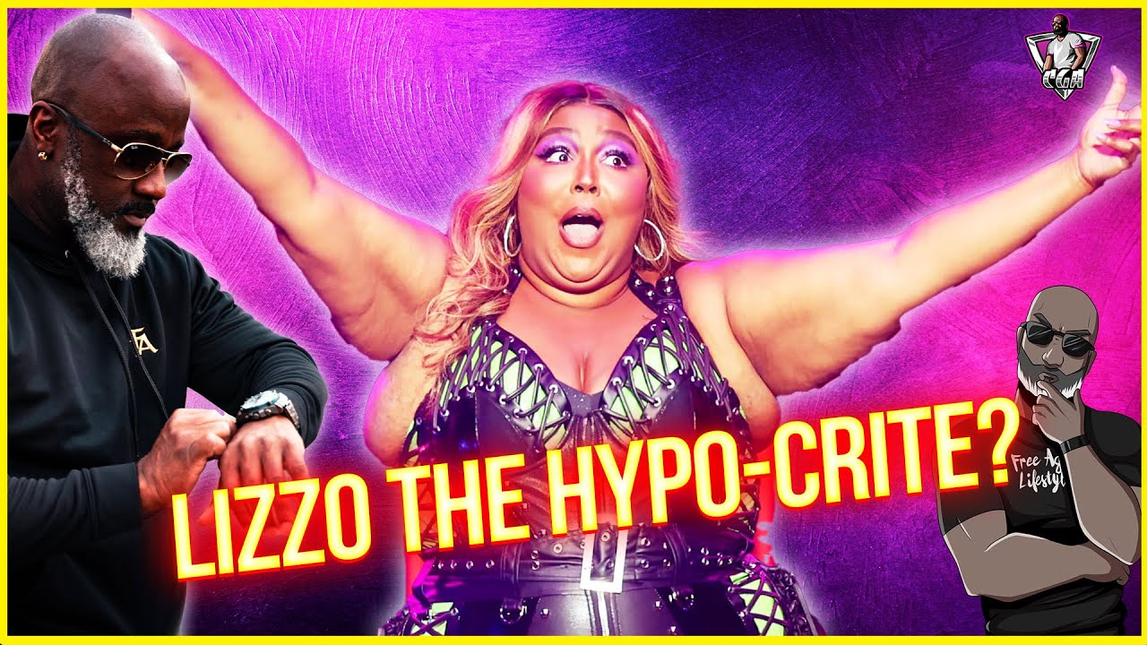 Say It Ain't So LIZZO - Is She Is HYPO-Crite?