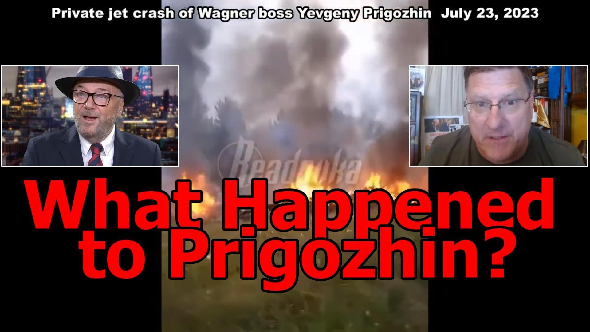 What Happened to Prigozihn? Galloway and Scott Ritter Noticed Something Remarkable About the Crash..