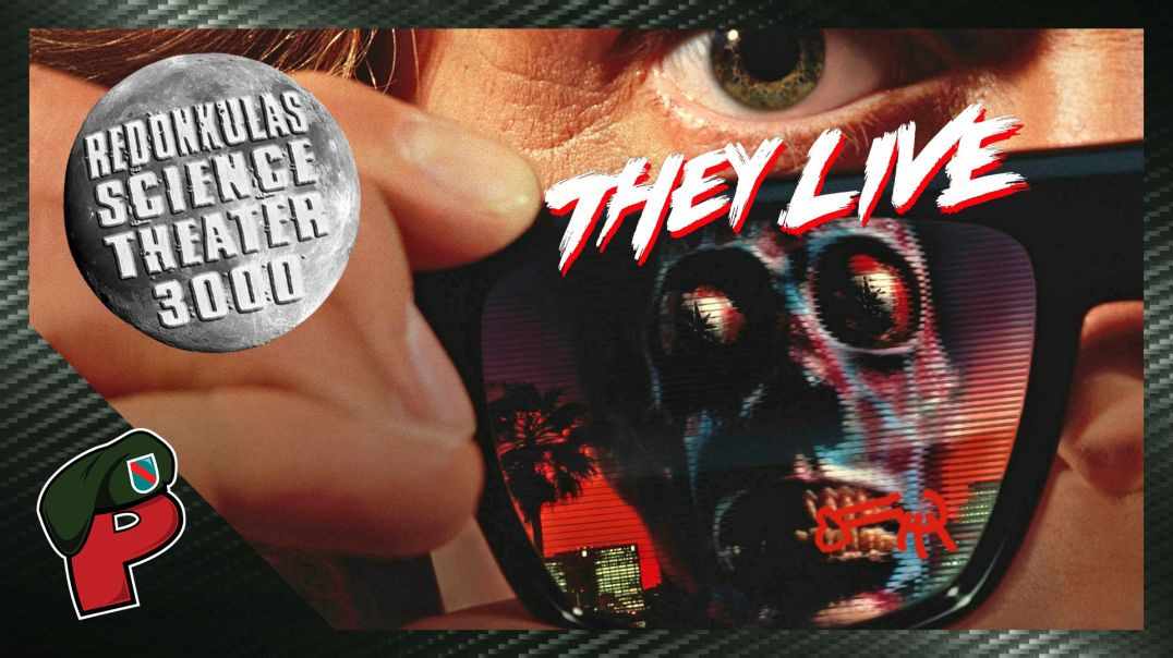 RST3K: They Live | Supporter Movie Night