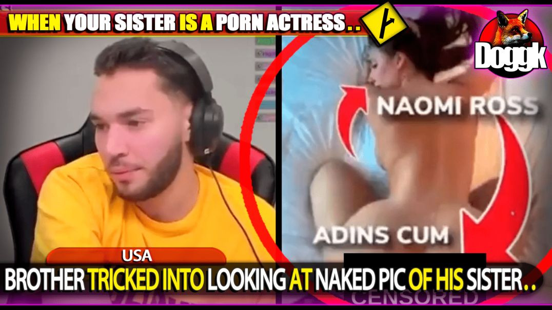 BROTHER TRICKED INTO LOOKING AT NAKED PIC OF HIS SISTER.. (USA)