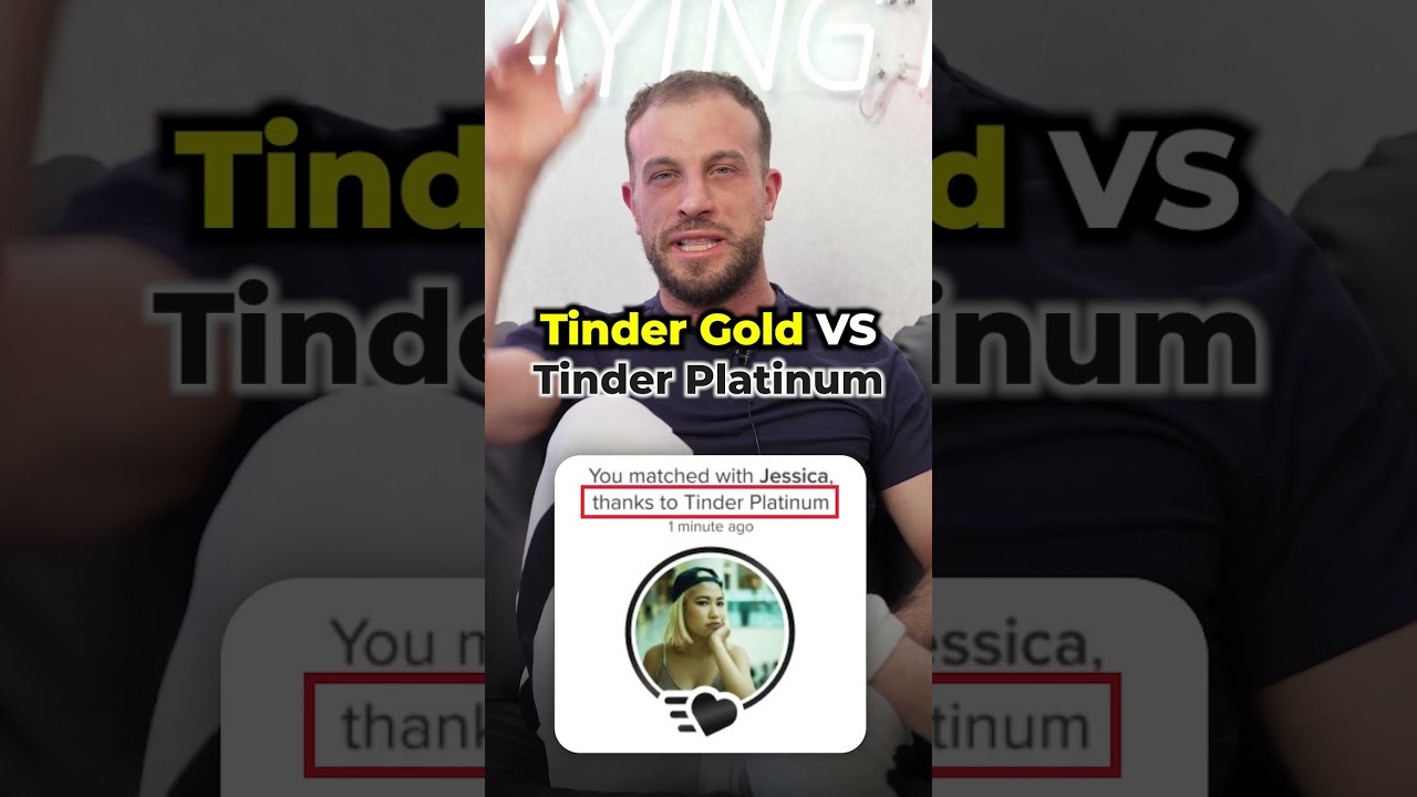 Tinder Gold Vs Tinder Platinum: Which Is Best?