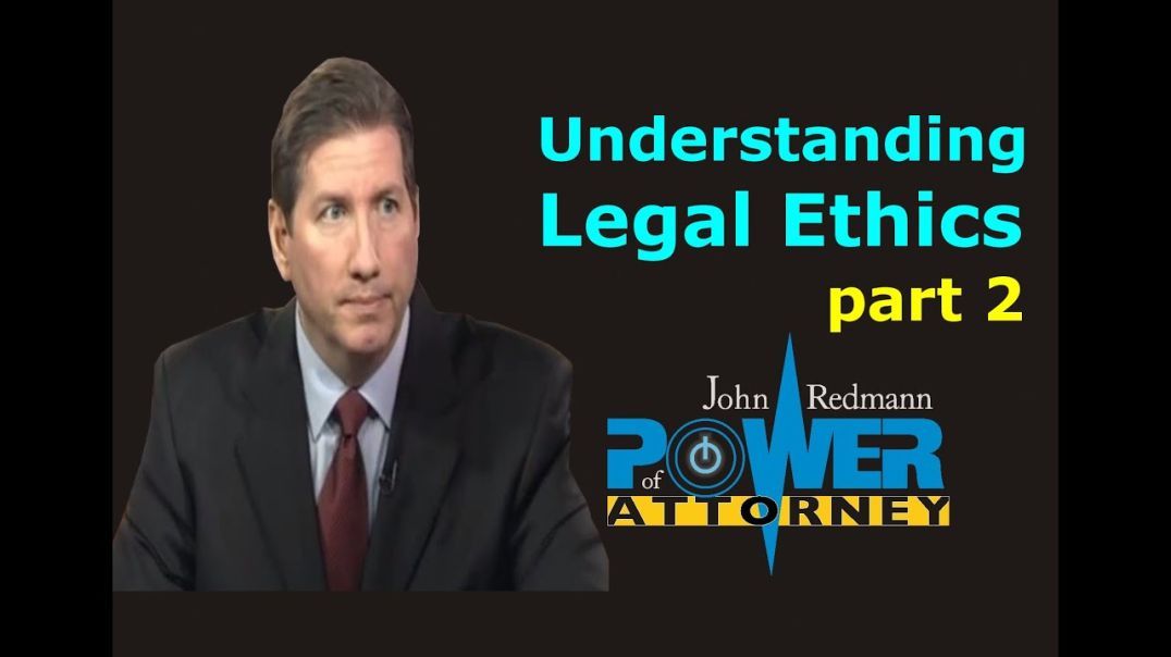 Understanding Legal Ethics (part 2)