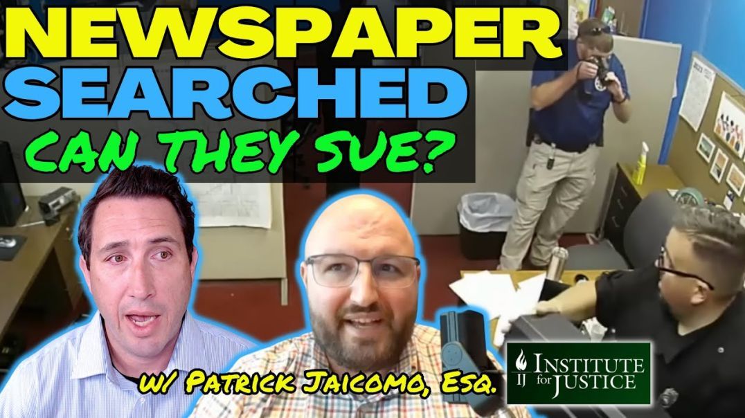 Newspaper Raid ILLEGAL? | Civil Rights Lawyer Explains