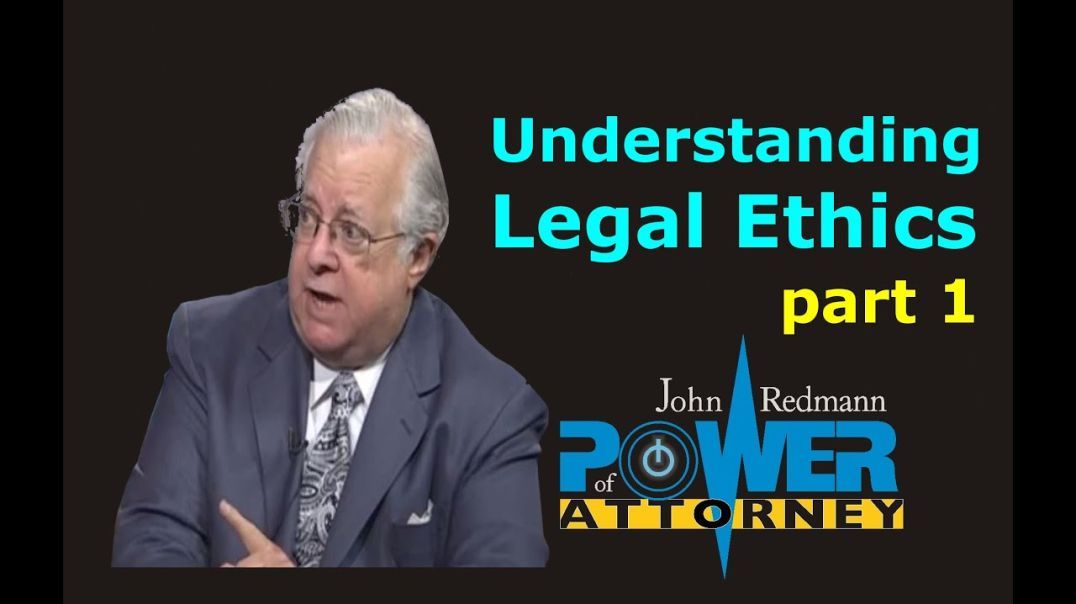 Understanding Legal Ethics (part 1)