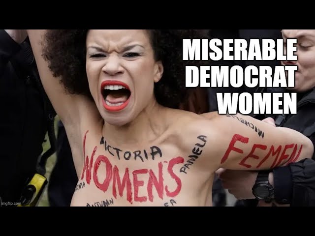 Miserable Democrat Women