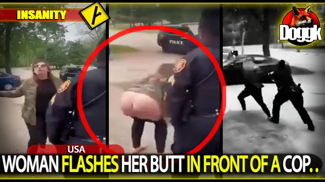 WOMAN FLASHES HER BUTT IN FRONT OF A COP.. (USA)