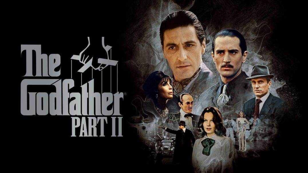 The Godfather II (1974 - full movie 720P) Movies Every Man Needs To See Series