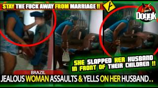 JEALOUS WOMAN ASSAULTS & YELLS ON HER HUSBAND.. (BRAZIL)