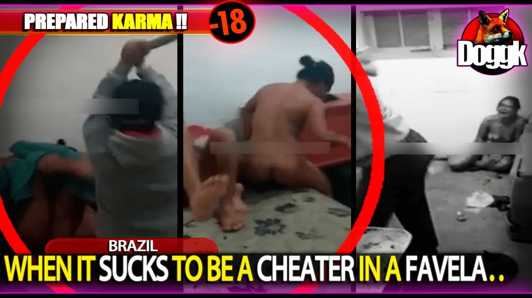 [+18] WHEN IT SUCKS TO BE A CHEATER IN A FAVELA.. (BRAZIL)