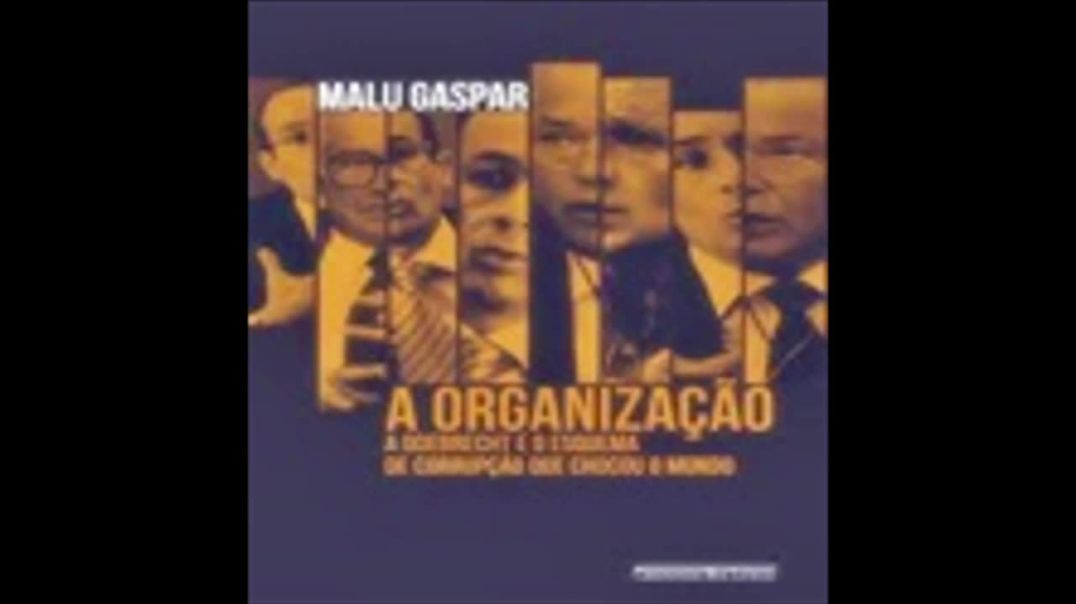 A Organização | Malu Gaspar, livro em análise