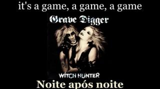 Grave Digger - Love is a game - Tradução